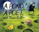 Review of A Pond, a Poet, and Three Pests