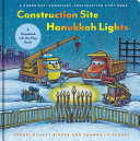 Review of Construction Site Hanukkah Lights: A Hanukkah Lift-the-Flap Book [Goodnight, Construction Site]