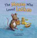 Review of The Mouse Who Loved Latkes