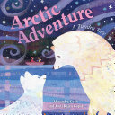 Review of Arctic Adventure: A Tundra Tale
