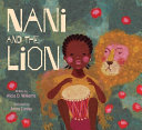 Review of Nani and the Lion