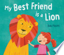 My Best Friend Is a Lion