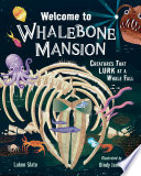 Welcome to Whalebone Mansion