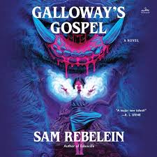 Galloway’s Gospel