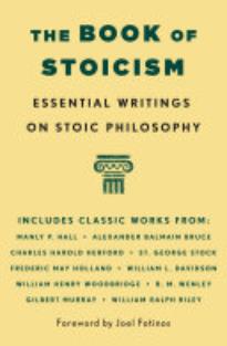 The Book of Stoicism: Essential Texts on Stoic Philosophy | Library Journal