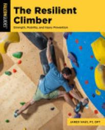 The Resilient Climber: Strength, Mobility, and Injury Prevention