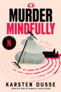 Murder Mindfully