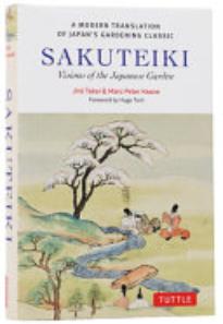 Sakuteiki: Visions of the Japanese Garden
