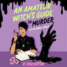 An Amateur Witch’s Guide to Murder