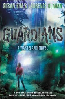 Guardians: A Wasteland Novel