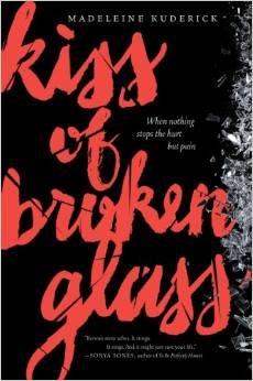 Kiss of Broken Glass