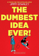 The Dumbest Idea Ever