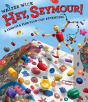 Hey, Seymour!: A Search & Find Fold-Out Adventure