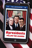 #Presidents: Follow the Leaders