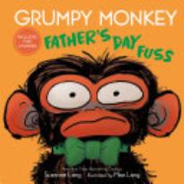 Grumpy Monkey Father’s Day Fuss
