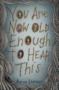 You Are Now Old Enough to Hear This