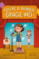 You’re a Winner, Gracie Wei