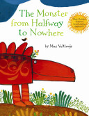 The Kind-Hearted Monster: Two Classic Stories