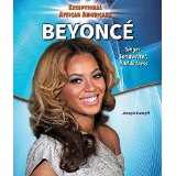 Beyoncé: Singer, Songwriter, and Actress