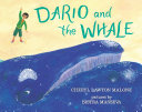 Dario and the Whale