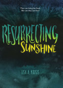 Resurrecting Sunshine