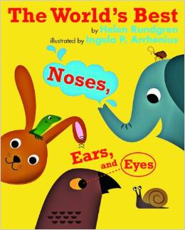 The World's Best Noses, Ears, and Eyes