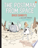 The Postman from Space: Biker Bandits