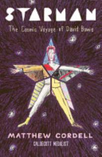 Jean Michel Cazabat Bowie Cosmo 未使用 Starman: The Cosmic Voyage of David Bowie | School Library Journal