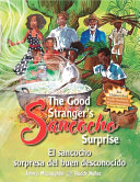 The Good Stranger’s Sancocho Surprise/El sancocho sorpresa del buen desconocido