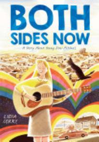 Both Sides Now: A ­Story About Young Joni Mitchell