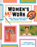 Women’s Art Work: More than 30 Female Artists Who Changed the World