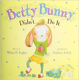 Betty Bunny Didn't Do It