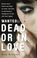 Wanted: Dead or in Love