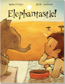 Elephantastic!