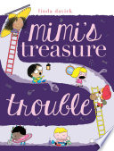 Mimi’s Treasure Trouble