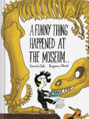 A Funny Thing Happened at the Museum