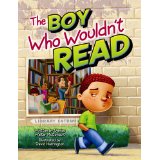 The Boy Who Wouldn't Read