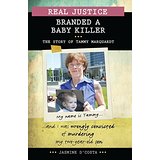 Branded a Baby Killer: The Story of Tammy Marquardt