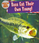 Bass Eat Their Own Young!