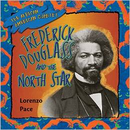 Frederick Douglass and the North Star