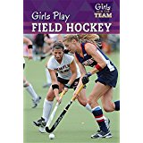 Girls Play Hockey