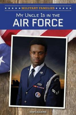 My Uncle Is in the Air Force