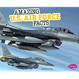 Amazing U.S. Air Force Facts