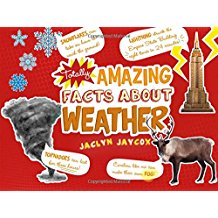Totally Amazing Facts About Weather