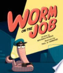 Worm on the Job