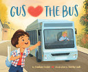 Gus Hearts the Bus