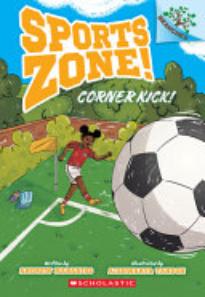 Corner Kick! A Branches Book