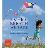 Every Breath We Take: A Book About Air