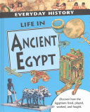 Life in Ancient Egypt