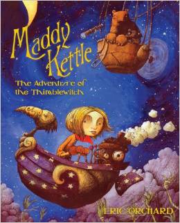 Maddy Kettle: The Adventure of the Thimblewitch